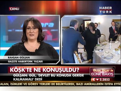 Köşk'te ne konuşuldu?