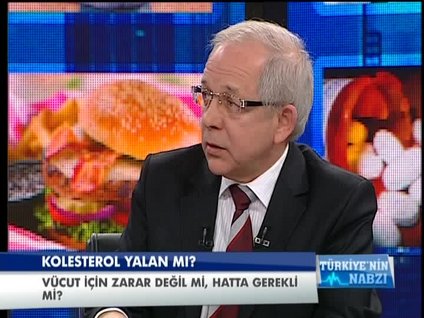 Türkiye'nin Nabzı - 17 Şubat 2013 - Kolesterol ve Tıbbi Hastalıklar - 2/3
