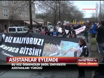 Üniversite asistanları eylemde!