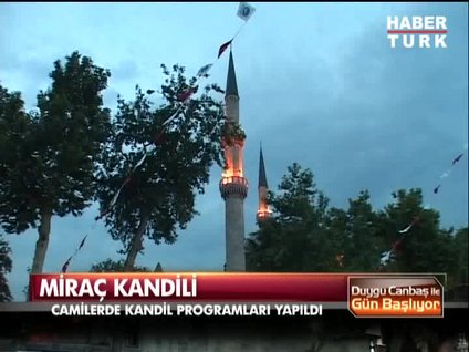 Miraç Kandili idrak edildi