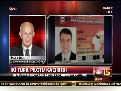 Pilotlar neden kaçırıldı?