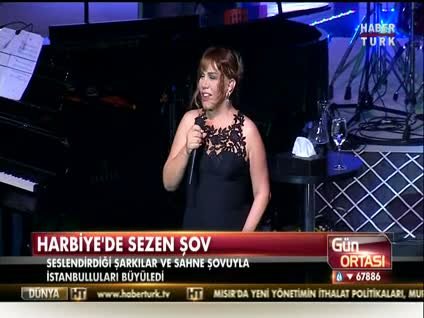 Harbiye'de Sezen şov