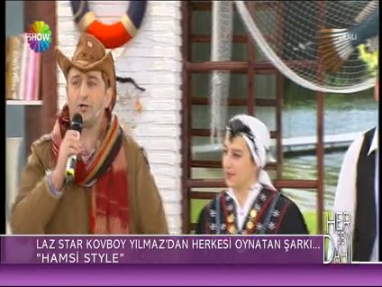 Laz Star Kovboy Yılmaz'dan Hamsi Style!