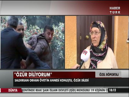 Saldırganın annesi Habertürk'e konuştu!