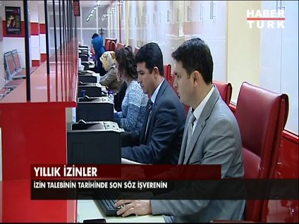 Çalışanların yıllık izin tarihlerinde son söz işverenin
