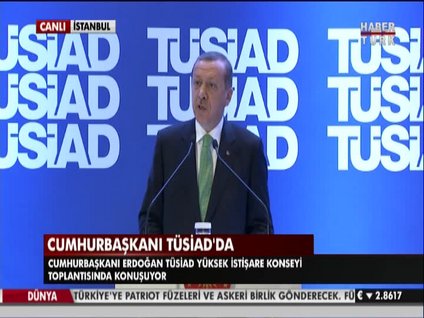 Cumhurbaşkanı Erdoğan TUSİAD'da konuştu