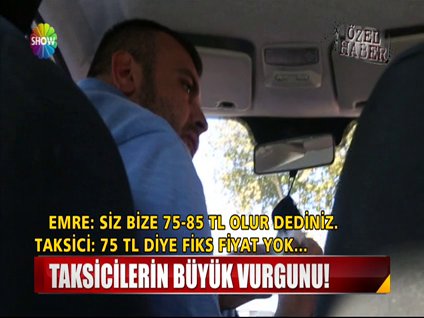 Taksicilerin büyük vurgunu!