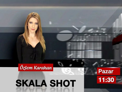 Skala Shot - 28 Eylül Pazar