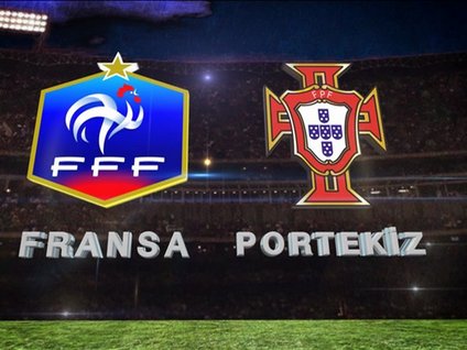 Fransa - Portekiz / Bu akşam 21.45