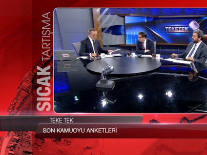 Sıcak Tartışma: Teke Tek