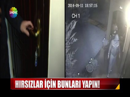 Hırsızlardan korunmak için bunları yapın