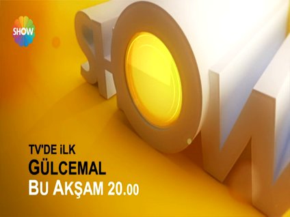 Gülcemal / Bu Akşam 20.00