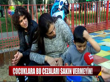 Çocuklara bu cezaları sakın vermeyin!