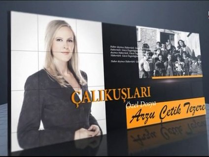 Bugünün Çalıkuşları // Özel Dosya