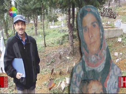 Eşini 15 yıl aradı, mezarını buldu!