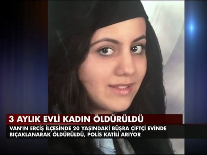 3 aylık evli kadın öldürüldü