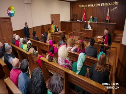 "Roman Havası"  adliyede esti!