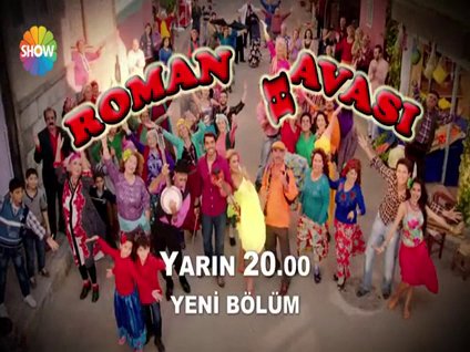 Roman Havası yarın Show TV'de!