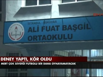 Deney yaptı kör oldu