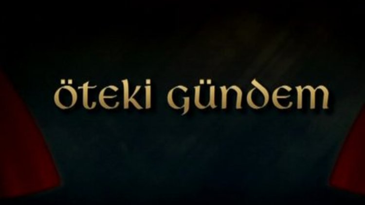 Öteki Gündem / 300. Bölüm Özel - 1