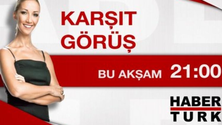 Karşıt Görüş - 4 Mart Çarşamba