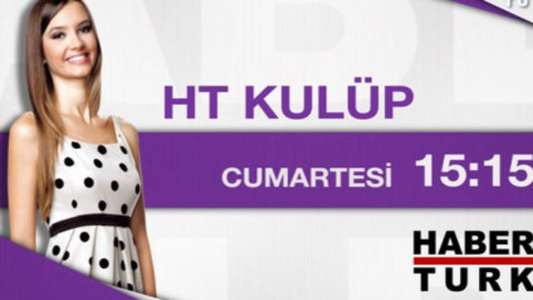 HT Kulüp - 28 Mart Cumartesi 15:15