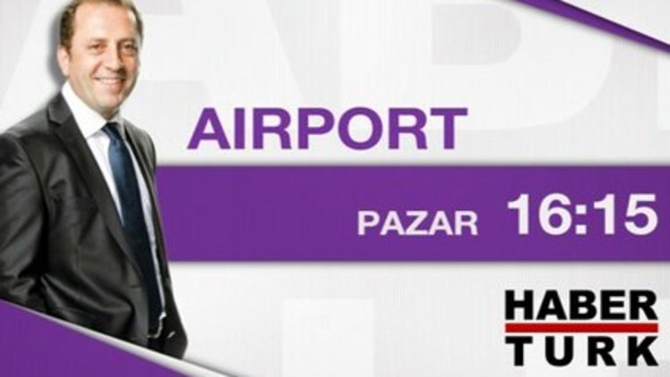Airport - 5 Nisan Pazar 16:15