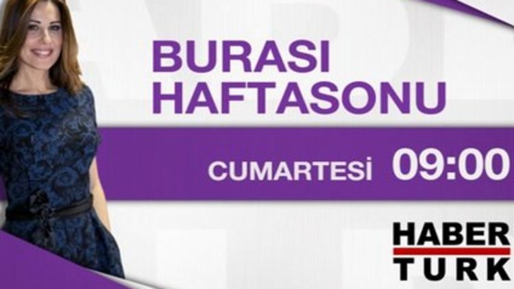 Burası Haftasonu- 11 Nisan Cumartesi 09:00