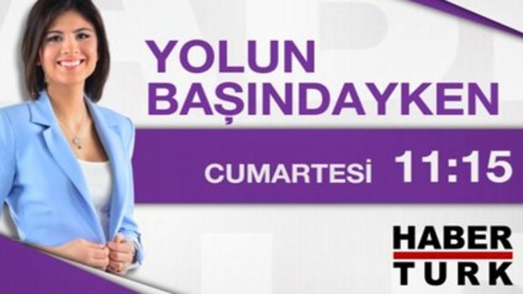 Yolun Başındayken- 11 Nisan Cumartesi 11:15