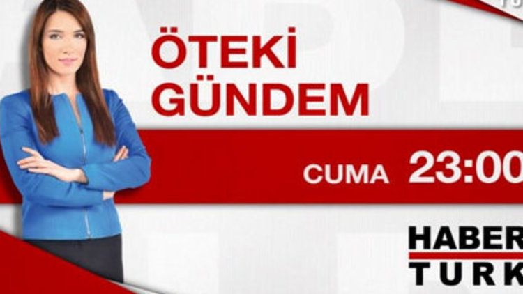 Öteki Gündem - 24 Nisan 23:00