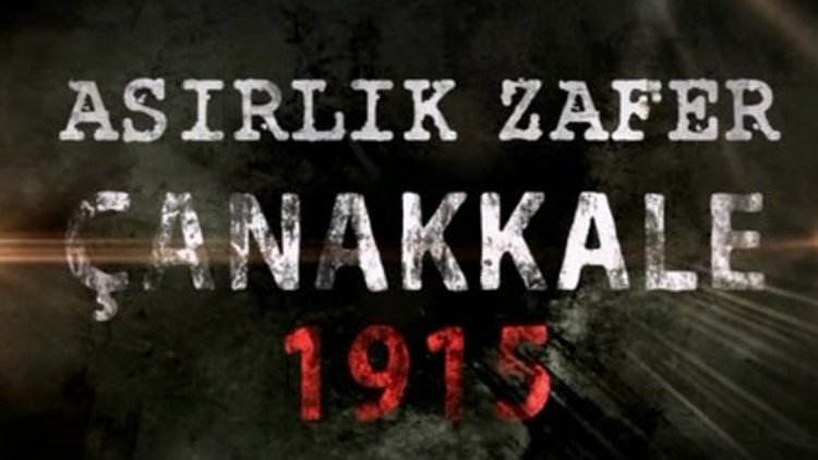 Asırlık Çanakkale Zaferi 1915 / 1