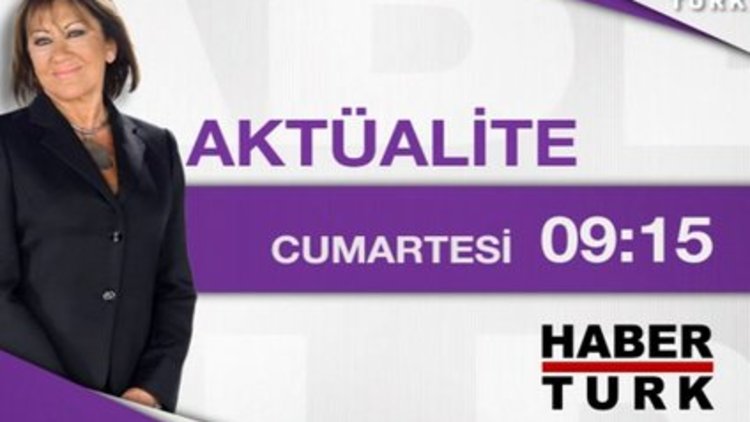 Aktüalite - 16 Mayıs Cumartesi 09.15