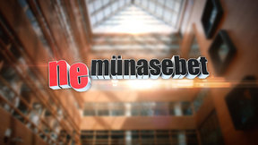 Ne Münasebet / Yakında