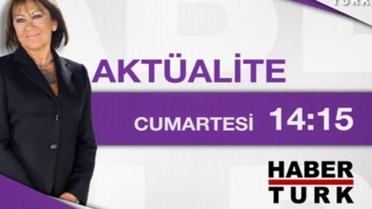 Aktüalite - 12 Haziran Cuma 14:15