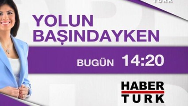 Yolun Başındayken - 26 Haziran Cuma 14.20 