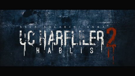 Üç Harfliler 2: Hablis | Video