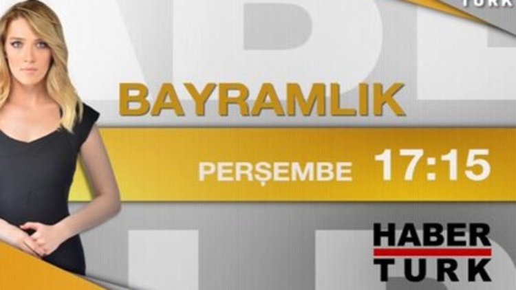 Bayramlık - 24 Eylül - 17:15 