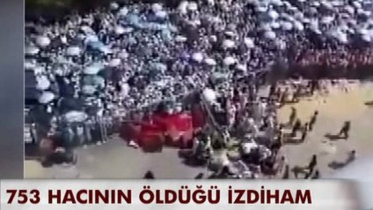 753 hacının öldüğü izdiham böyle görüntülendi