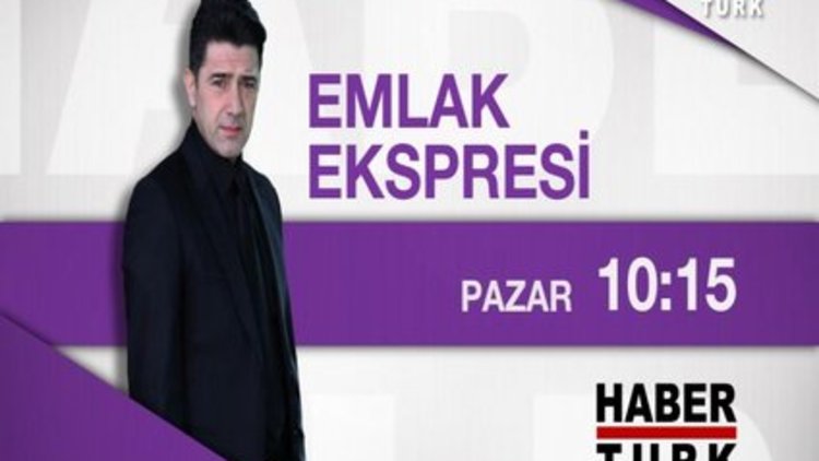 Emlak Ekspresi -  27 Eylül - 10:15