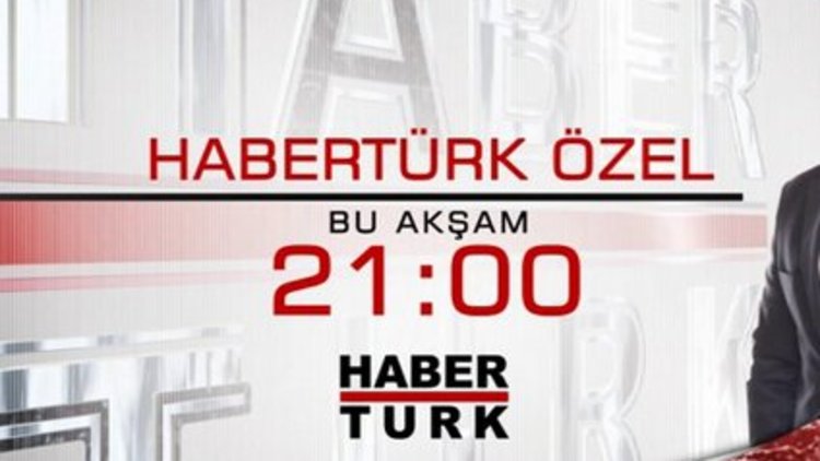 Habertürk Özel - 23 Kasım - 21:00