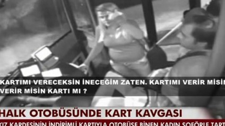 Halk otobüsünde kart kavgası 