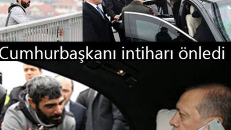 Cumhurbaşkan intihardan vazgeçirdi