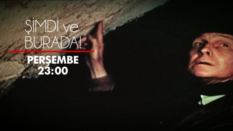 Şimdi ve Burada - 28 Ocak Tanıtım