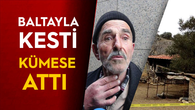 DEDE, CANAVAR ANNENİN VAHŞETİNİ ANLATTI