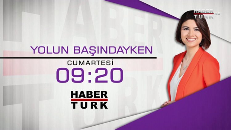 Yolun Başındayken - 30 Temmuz 09.20