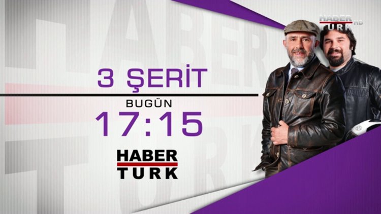 3 Şerit - 20 Ağustos 17:15