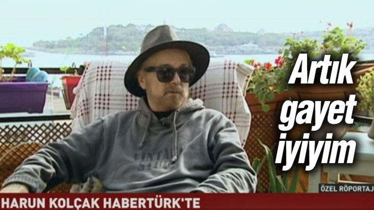 'ARTIK GAYET İYİYİM'