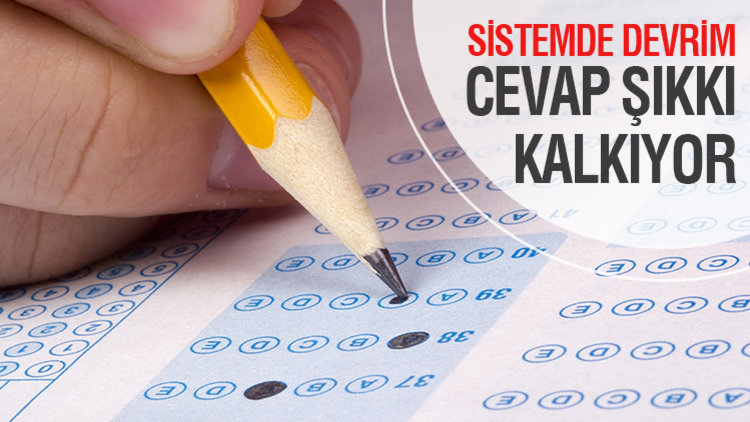 SINAV SİSTEMİ DEĞİŞİYOR