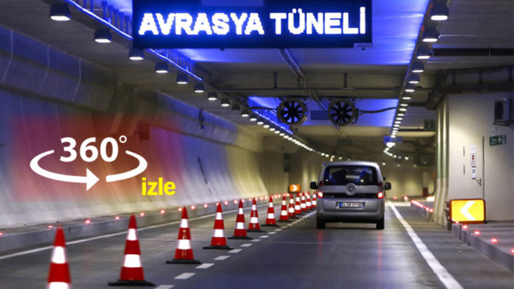 Avrasya Tüneli'ni 360° izleyin
