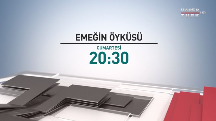 Emeğin Öyküsü - 11 Mart Cumartesi 20.30
